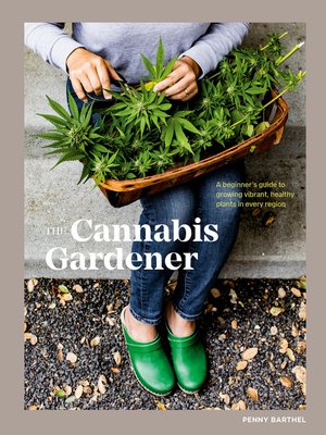 cover image of The Cannabis Gardener